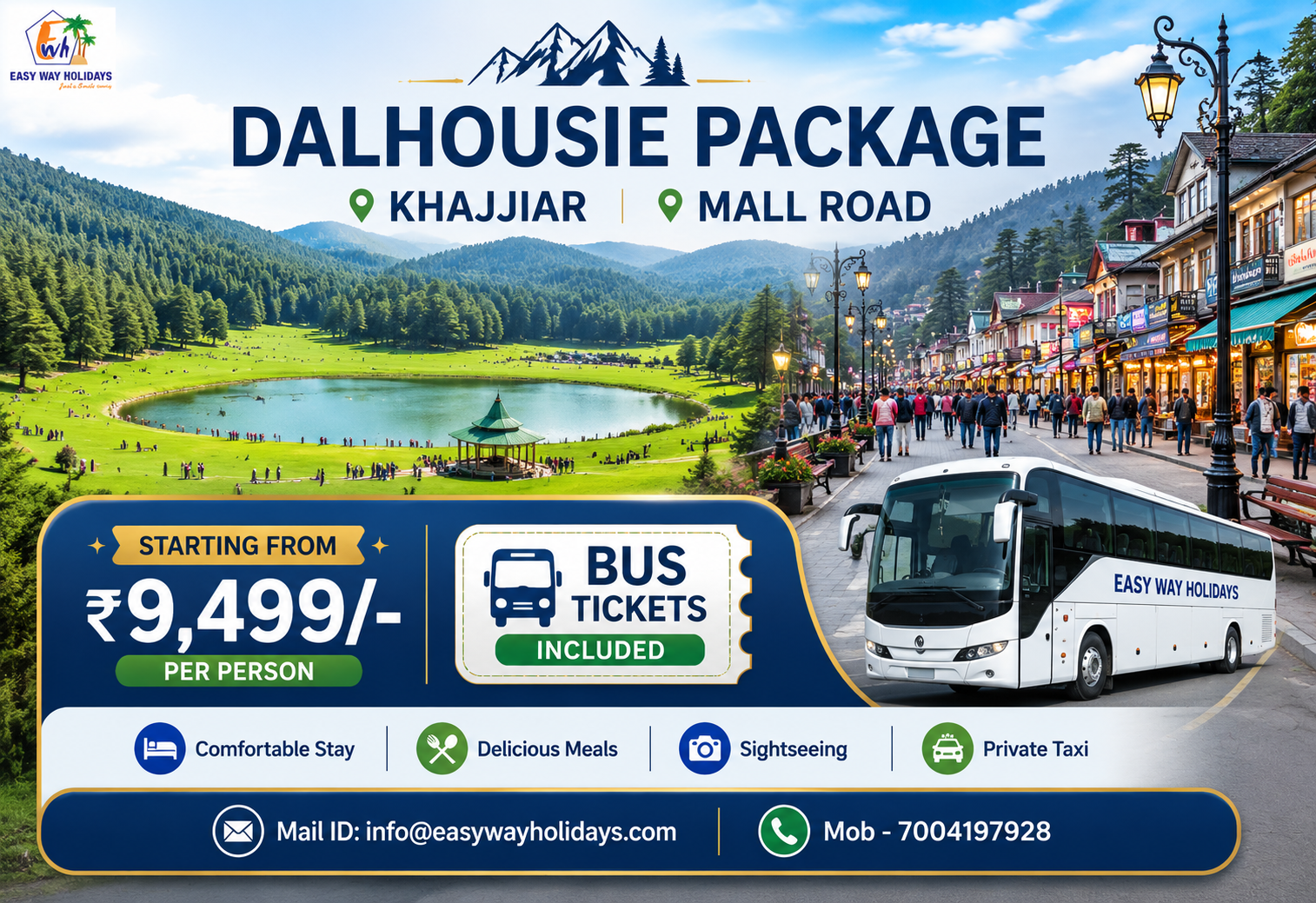 Dalhousie Tour Package with Khajjiar and Mall Road by Easy Way Holidays