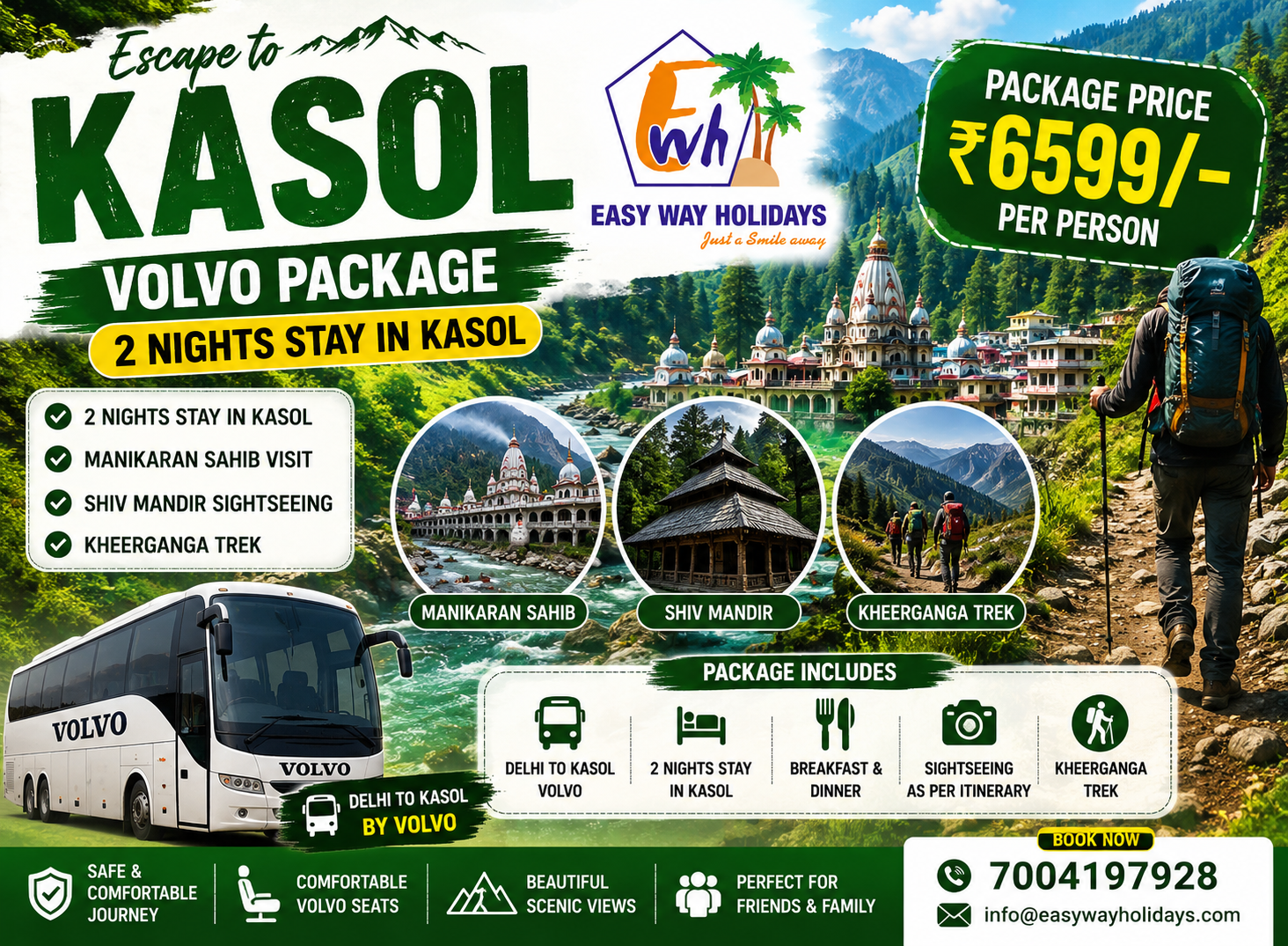 2 Nights Kasol Volvo Package with Kheerganga Trek and Manikaran Sahib